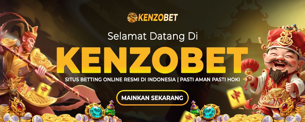 KENZOBET REKOMENDASI